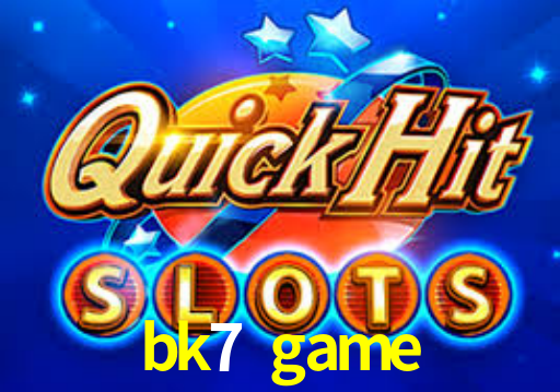 Exclusive Games bk7 game